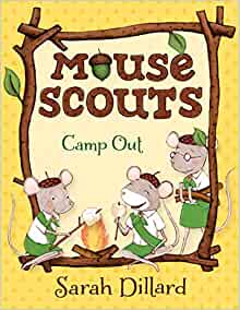 Mouse Scouts: Camp Out