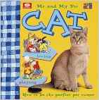 Me and My Cat (Me and My Pet Series)