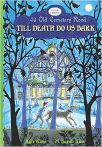Till Death Do Us Bark (43 Old Cemetery