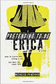Pretending to Be Erica