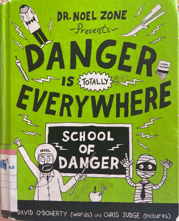 Danger is totally everywhere