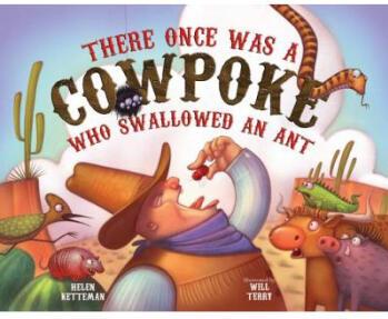 There Once Was a Cowpoke Who Swallowed