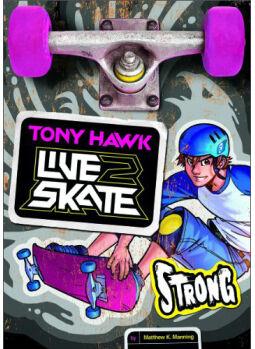 Strong (Tony Hawk: Live2skate)