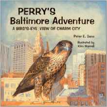 Perry's Baltimore Adventure: A Bird'S-