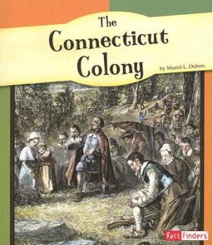 The Connecticut Colony (Fact Finders: 