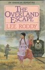 The Overland Escape