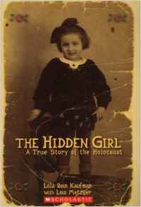 The Hidden Girl A True Story of the Ho