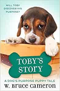 Toby's Story: A Dog's Purpose Puppy Ta