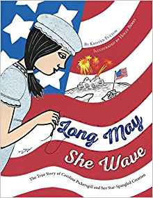 1: Long May She Wave: The True Story o