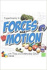 Experiments in Forces and Motion with 