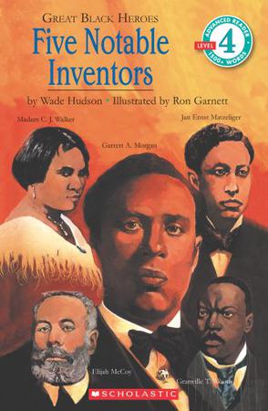 Great Black Heroes:  Five Notable Inve