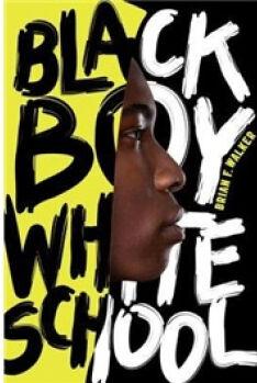 Black Boy White School