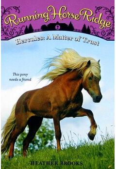 Running Horse Ridge #2: Hercules: A Ma