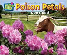 Poison Petals: Don't Eat! (Plant-ology