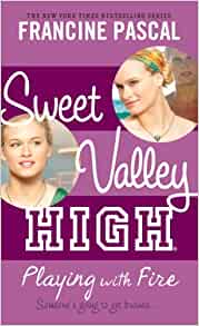 Sweet Valley #3: Playing with Fire (Sw