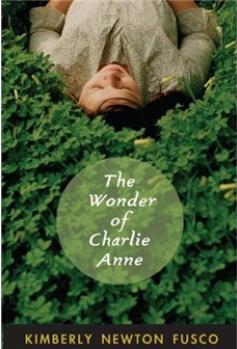 The Wonder of Charlie Anne  [9岁及以上]