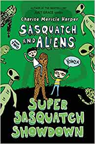 Super Sasquatch Showdown: Sasquatch an