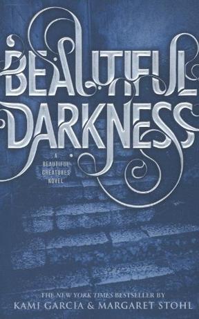 Beautiful Creatures#02:Beautiful Darkn