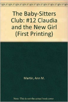 The Baby-Sitters Club #12 Claudia and 
