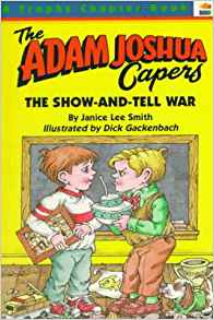 The Show-And-Tell War (Adam Joshua Cap