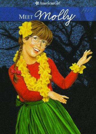 Meet Molly: An American Girl