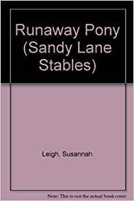 The Runaway Pony (Sandy Lane Stables S