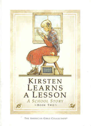 Kirsten Learns a Lesson: A School Stor