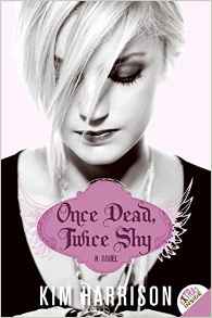 Once Dead, Twice Shy