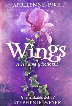Wings. Aprilynne Pike