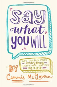 Say What You Will