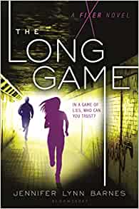The Long Game: A Fixer Novel