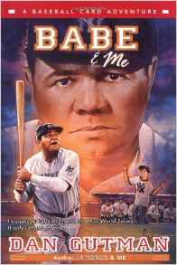 Babe & Me: A Baseball Card Adventure
