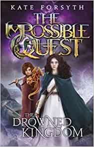 The Drowned Kingdom (Impossible Quest 