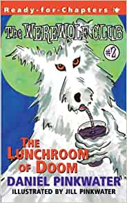 The Lunchroom of Doom : Ready-for-Chap