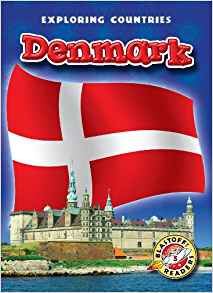 Denmark (Blastoff! Readers: Exploring 