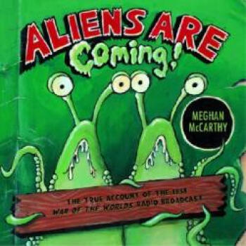 Aliens Are Coming!: The True Account o