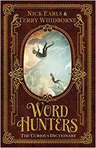 The Curious Dictionary (Word Hunters)