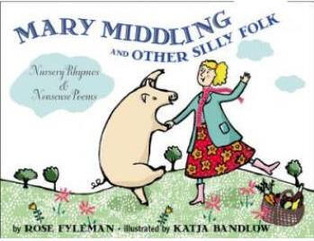 Mary Middling and Other Silly Folk: