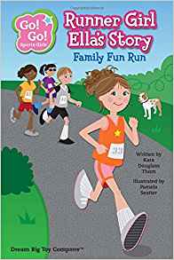 Runner Girl Ella's Story: Family Fun R