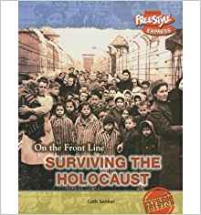 Surviving the Holocaust (Raintree: On 