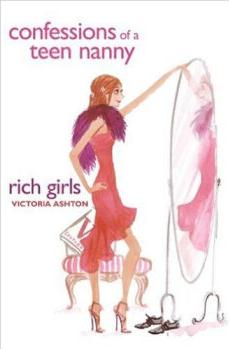 Rich Girls  A Novel