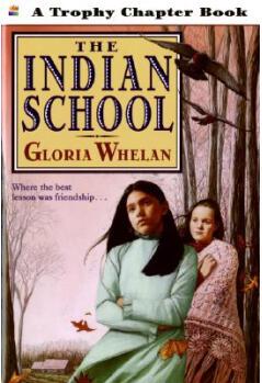 The Indian School (Trophy Chapter Book