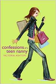 Confessions of a Teen Nanny