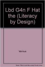 Rigby Literacy by Design: Leveled Read