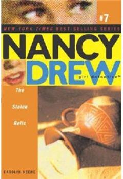 Nancy Drew #7: The Stolen Relic
