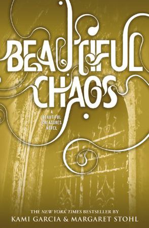 Beautiful Creatures#03:Beautiful Chaos