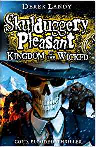 Skulduggery Pleasant: Kingdom of the W