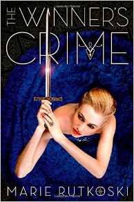 The Winner's Crime (The Winner's Trilo
