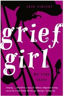 Grief Girl: My True Story  [14岁及以上]