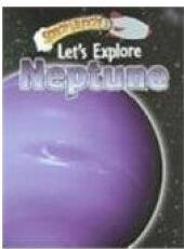 Let's Explore Neptune